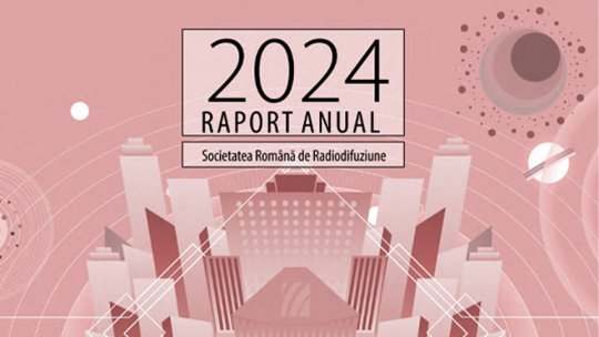 (RO) Raportul de activitate al Societății Române de Radiodifuziune pe anul 2024
